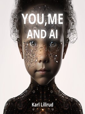 cover image of You, Me and A.I